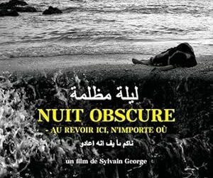 Nuit obscure – Au revoir ici, n’importe où